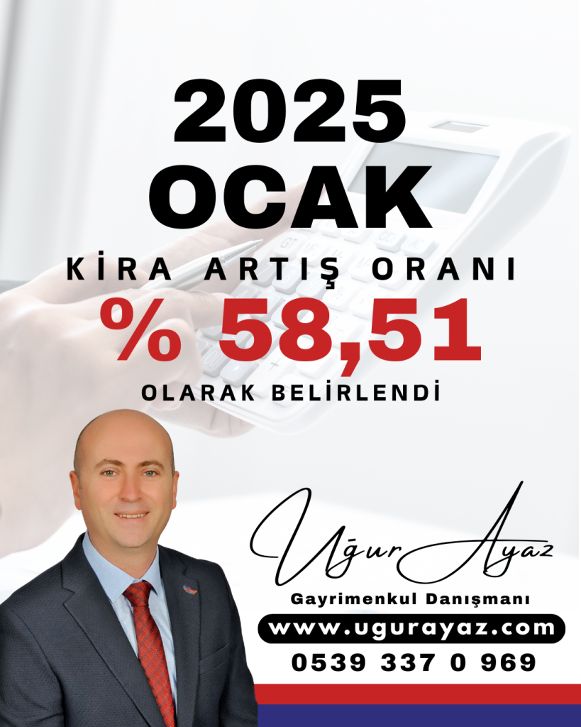2025 Ocak Kira Artış Oranı