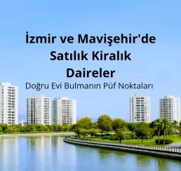Mavişehir Satılık Daire ve Kiralık Daire İlanları